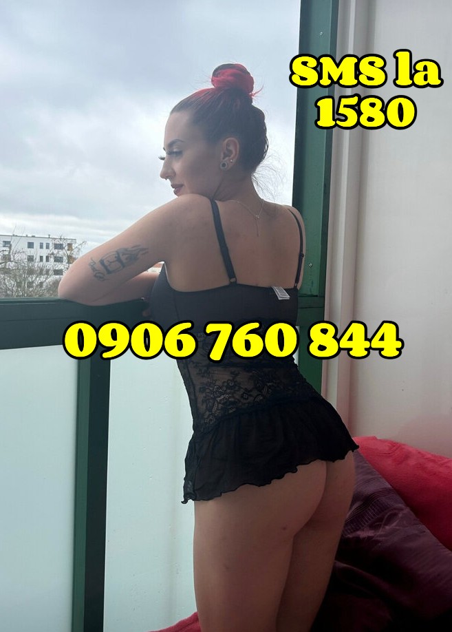 Escorte Sexy - Bucuresti Toata Tara - Vrei sex anal fierbinte, sex normal si adanc si un oral umed de vis? Nu mai sta pe ganduri, formeaza numarul meu de telefon 0906-760-844.  Hai sa incercam! Te astept si cu sms la numarul scurt 1580 cu textul A N A L si te contactez eu, baby! Ma poti contacta si pentru doar un scurt rapid! Exclusiv adultilor! tarif 1, 9 eur/min sau 1, 5 eur/sms fara tva