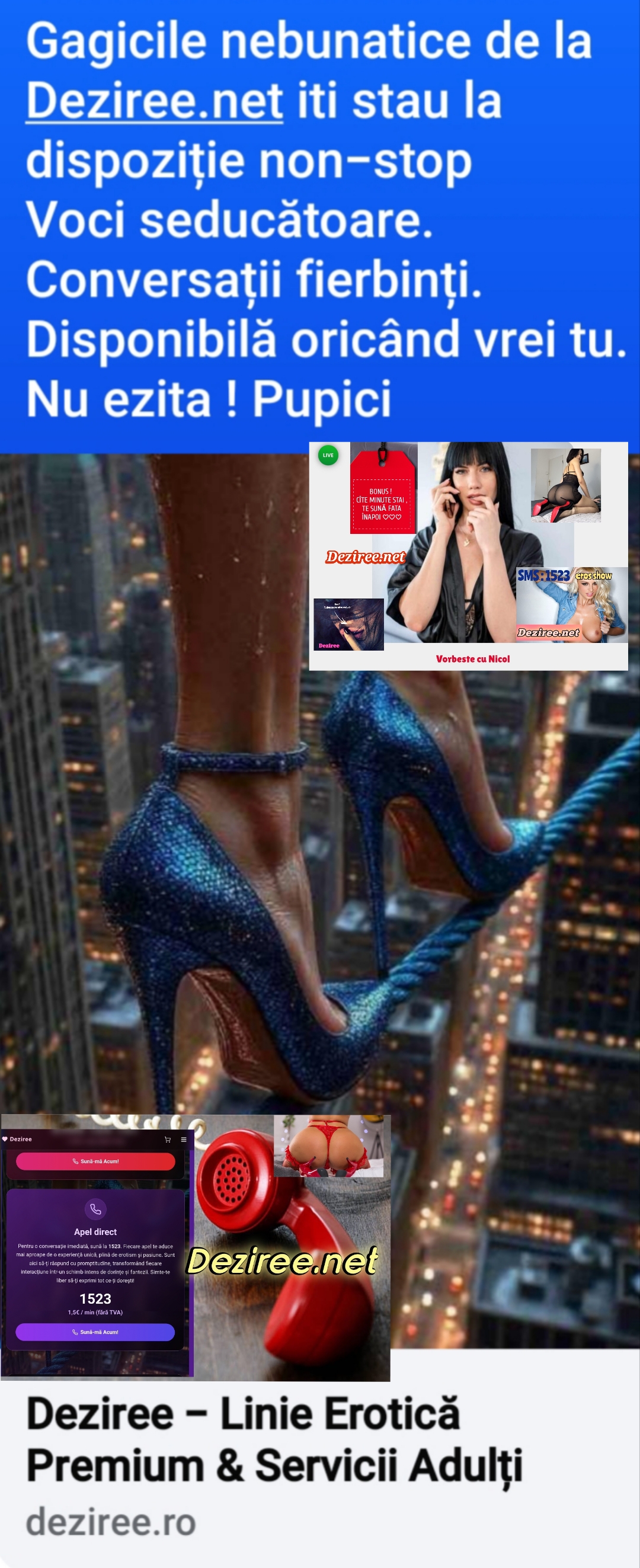 Escorte Sexy - Deziree. Net - Vrei să îți aprinzi imaginația? Sună la numarul afisat.  Gagicile nebunatice de la Deziree.  net iti stau la dispoziție non-stop Voci seducătoare.  Conversații fierbinți.  Disponibilă oricând vrei tu.  Nu ezita ! Pupici